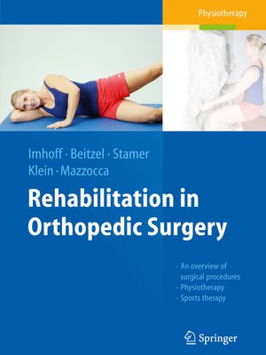 cover image of Rehabilitation in Orthopedic Surgery